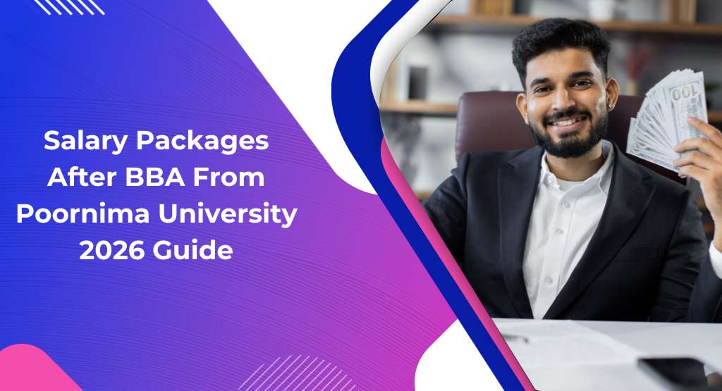 BBA Salary Packages 2026 – Poornima University