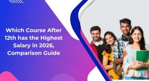 Which Course After 12th has the Highest Salary in 2026? A Comparison Guide