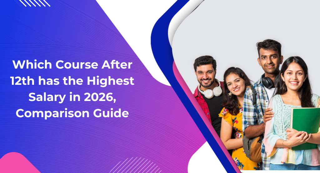 Choosing the right course after 12th can feel overwhelming. Everyone around you has advice — parents suggest stability, friends follow trends, and social media talks about “high-paying careers.” But here’s the truth: the highest salary doesn’t come from a course alone — it comes from the right combination of skills, exposure, and opportunities.